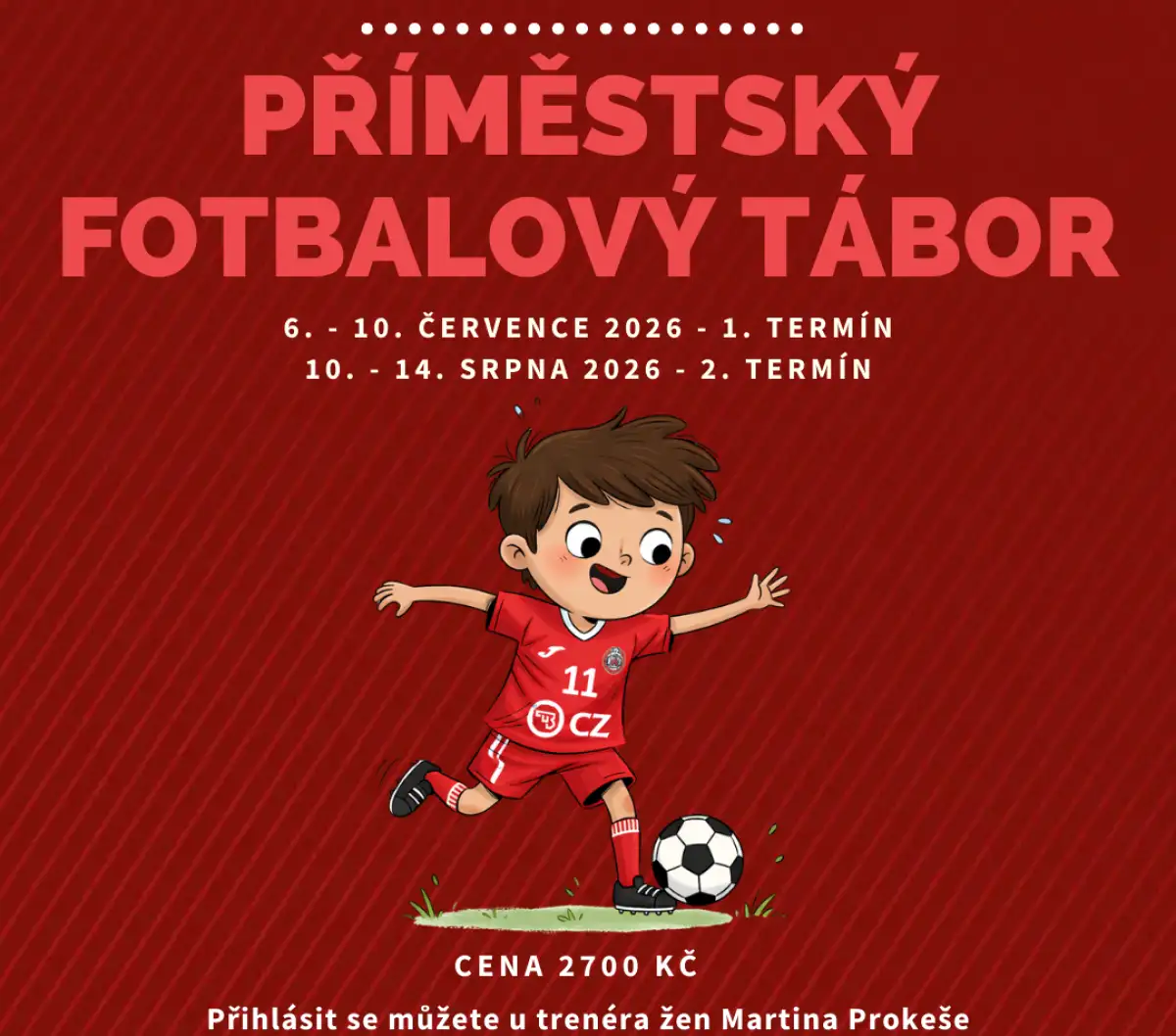 Příměstské fotbalové tábory 2026